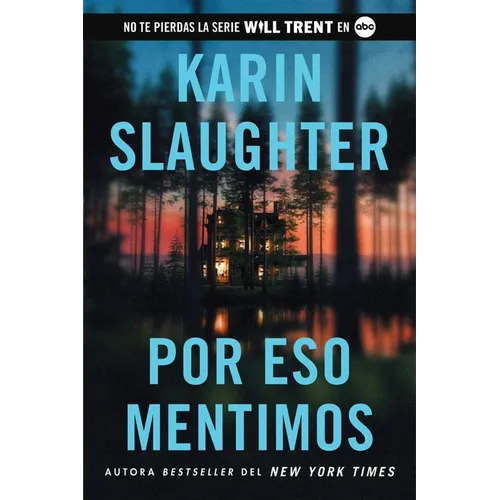 Por Eso Mentimos: This Is Why We Lied (Spanish Edition)