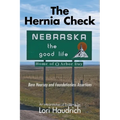 The Hernia Check: Bare Hearsay and Foundationless Assertions
