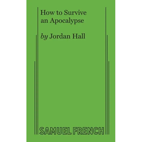 How to Survive an Apocalypse