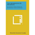 The Aryabhatiya of Aryabhata: An Ancient Indian Work on Mathematics and Astronomy