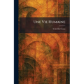 Une Vie Humaine