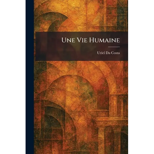 Une Vie Humaine