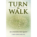 Turn & Walk: an unexpected quest