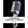 A Journey Through A Dream