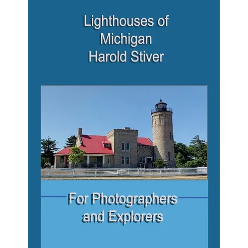 Michigan Lighthouses