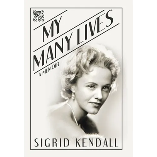 My Many Lives: A Memoir