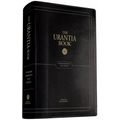 The Urantia Book: Discovering the Mysteries of God, the Universe, World History, Jesus, and Ourselves