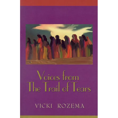 Voices from the Trail of Tears