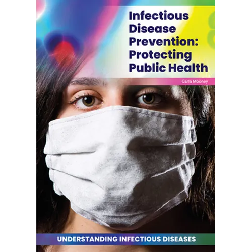 Infectious Disease Prevention: Protecting Public Health