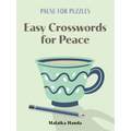 Pause for Puzzles: Easy Crosswords for Peace