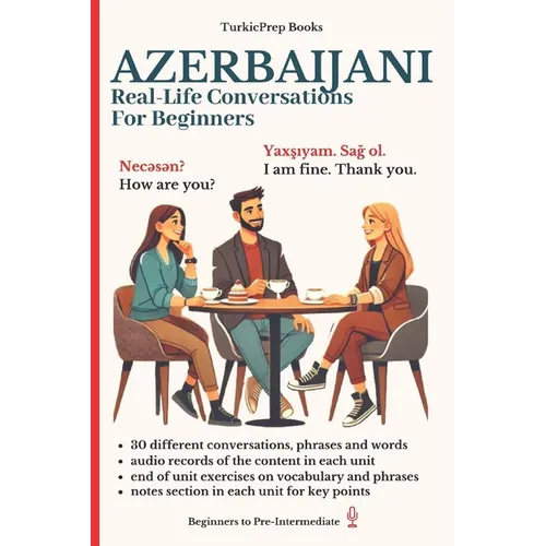 Azerbaijani: Real-Life Conversation for Beginners