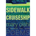 Sidewalk Cruiseship: Poems