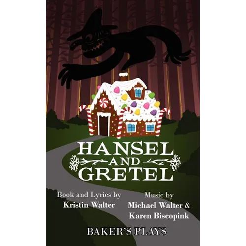 Hansel and Gretel