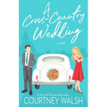 A Cross-Country Wedding