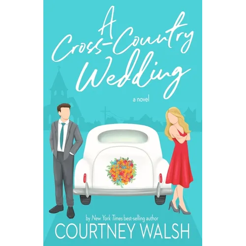 A Cross-Country Wedding