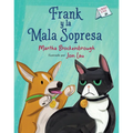 Frank Y La Mala Sopresa: (Frank and the Bad Surprise Spanish Edition)