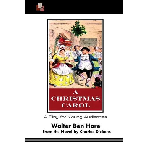 A Christmas Carol: A Play for Young Audiences