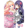 Didn't I Say to Make My Abilities Average in the Next Life?! (Light Novel) Vol. 13