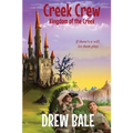 Creek Crew: Kingdom of the Creek