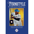 Turnstyle: The SABR Journal of Baseball Arts: Issue 4