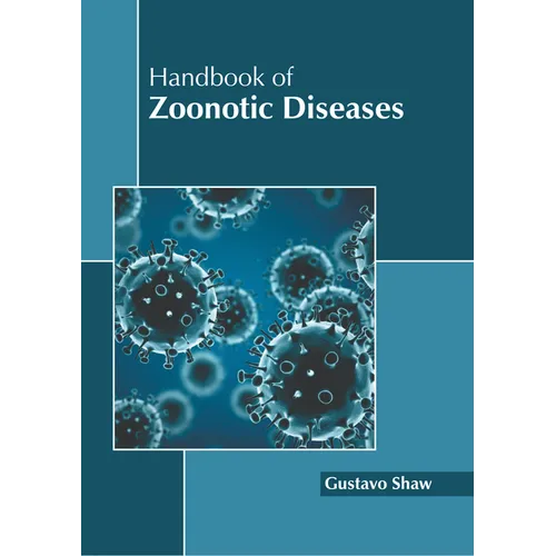 Handbook of Zoonotic Diseases