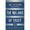 10 Laws of Trust, Expanded Edition: Building the Bonds That Make a Business Great