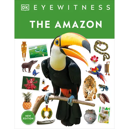 Eyewitness the Amazon
