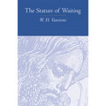 The Stature of Waiting