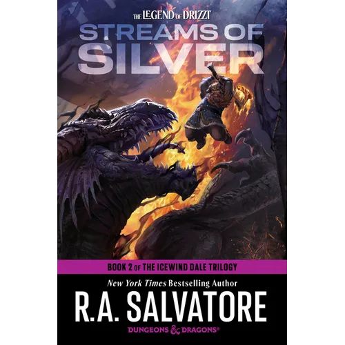 Streams of Silver: Dungeons & Dragons: Book 2 of the Icewind Dale Trilogy