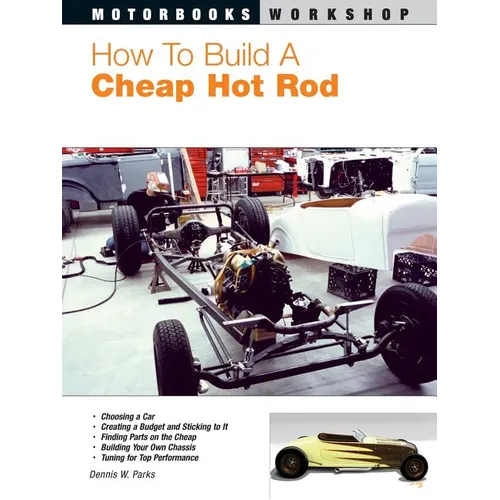 How to Build a Cheap Hot Rod