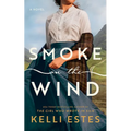 Smoke on the Wind