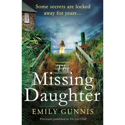 The Lost Child: A Gripping and Heart-Wrenching Novel with a Shocking Twist from the Bestselling Author of the Girl in the Letter
