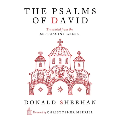 The Psalms of David: Translated from the Septuagint Greek