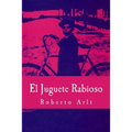 El Juguete Rabioso