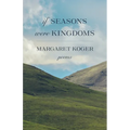If Seasons Were Kingdoms