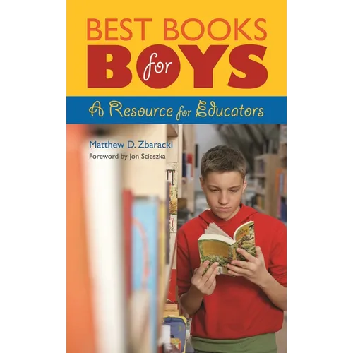 Best Books for Boys: A Resource for Educators