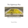 Oglethorpe Plan: Enlightenment Design in Savannah and Beyond