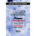 A320 Pilot Handbook: Color Version