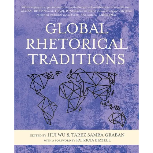 Global Rhetorical Traditions