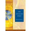 The Anglican Spirit: Seabury Classics