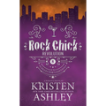 Rock Chick Revolution Collector's Edition