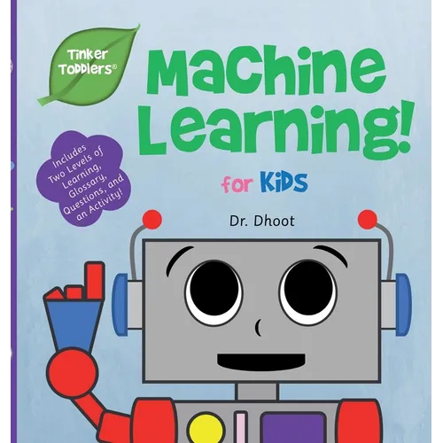 Machine Learning for Kids (Tinker Toddlers)