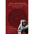 Soul and Passion: Marina Tsvetaeva's Classical Plays