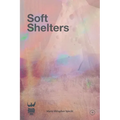 Soft Shelters