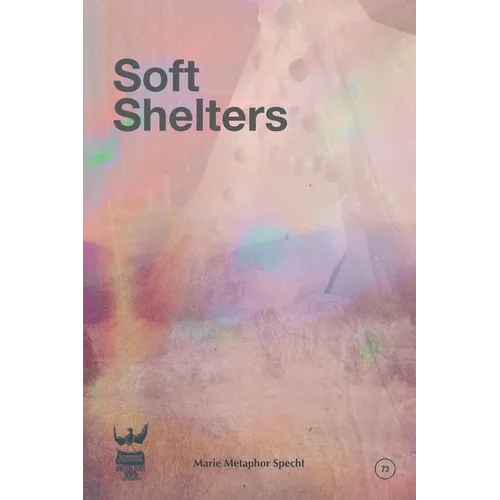 Soft Shelters