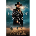 Honor of the Star: A Jack Sage Western - Book 8