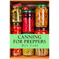 Canning for Preppers