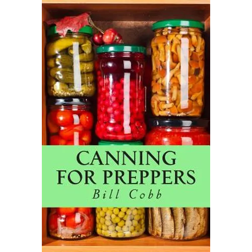 Canning for Preppers