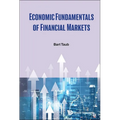 Economic Fundamentals of Financial Markets