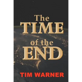 The Time of the End